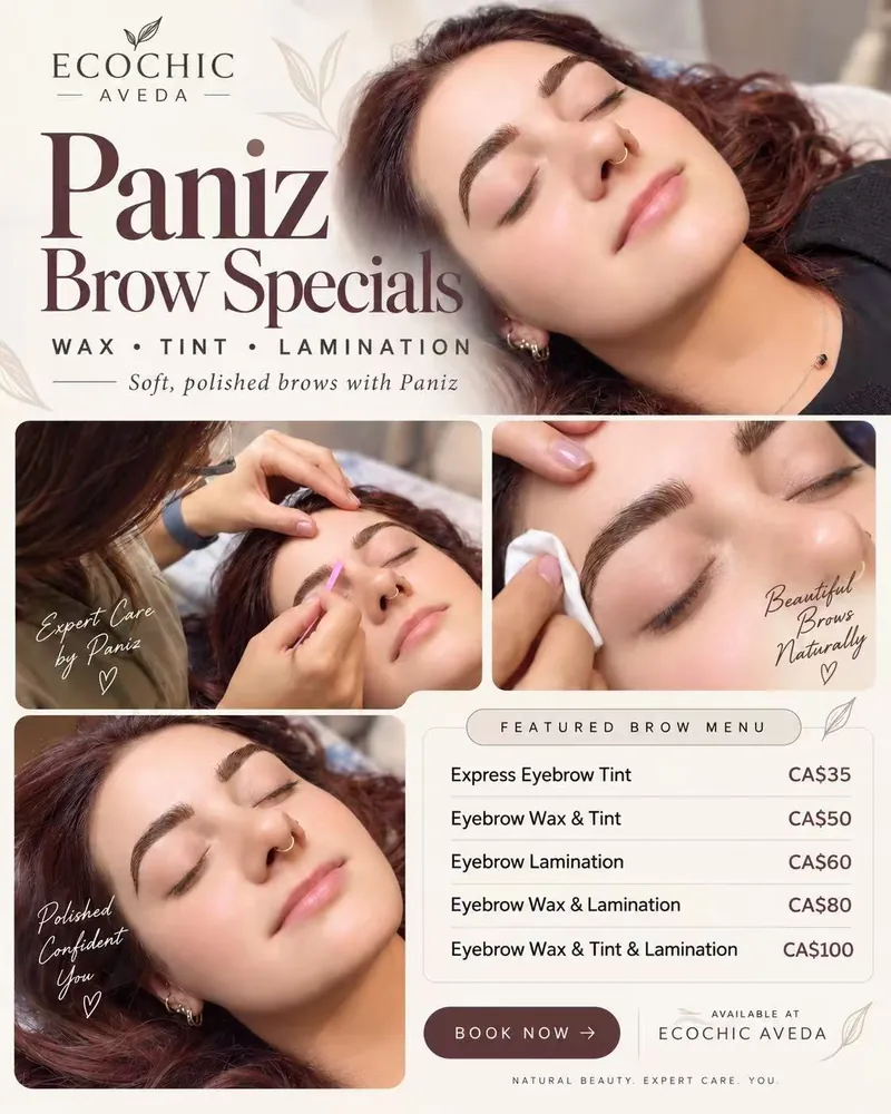 Paniz brow waxing, tinting and lamination services at ecoChic AVEDA Victoria BC